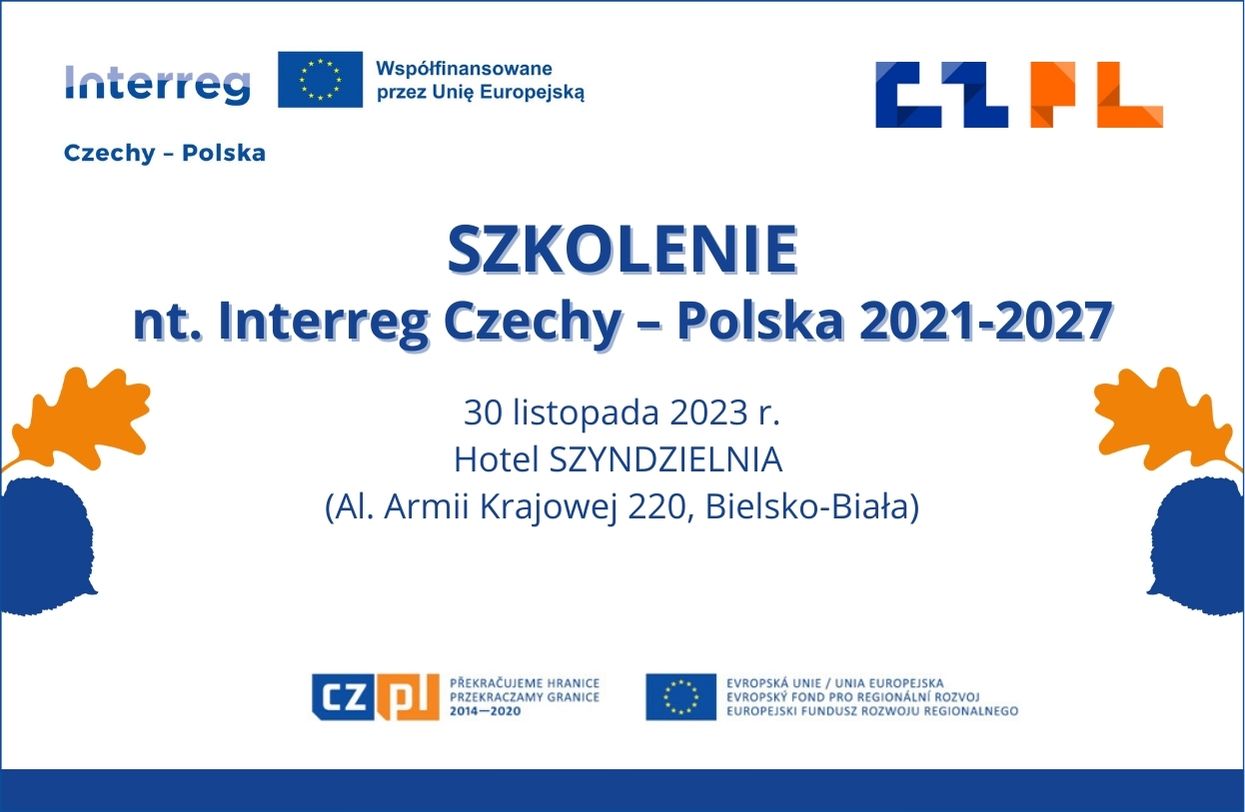 Szkolenie nt. Interreg Czechy - Polska 2021-2027 (30 listopada 2023 r., Bielsko-Biała)